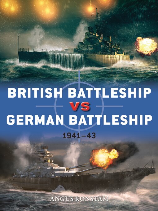 Title details for British Battleship vs German Battleship by Angus Konstam - Available